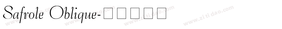 Safrole Oblique字体转换